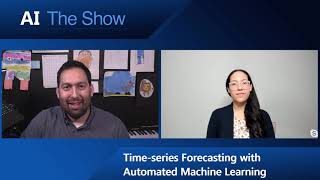 AI Show Time Series Forecasting with Automated Machine Learning [upl. by Lindon693]