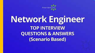 Network Engineer Interview Questions and Answers for Experienced  Scenario based Network Engineer [upl. by Esenahs]