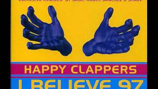 Happy Clapers  I believe 97 Sash remixwmv [upl. by Samtsirhc]