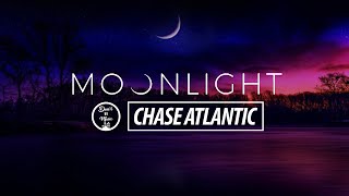 Moonlight  Chase Atlantic 1 hour loop [upl. by Anwahsak]