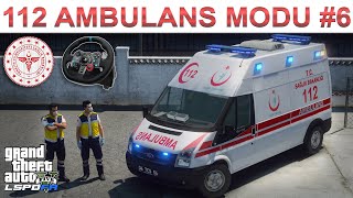 GTA 112 AMBULANS MODU 6  FORD TRANSİT  LSPDFR [upl. by Seuqramed]