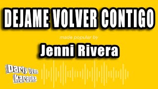 JENNI RIVERA DÉJAME VOLVER CONTIGO NOKIA THEATER [upl. by Lehcim11]