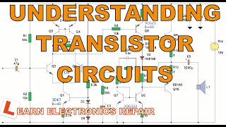 Transistors Part 2 Understanding Transistor Circuits  Circuits amp Components For Beginners LER054 [upl. by Adiaroz]