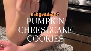 5 INGREDIENT PUMPKIN CHEESECAKE COOKIES [upl. by Trebor]