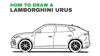 How To Draw A Lamborghini Urus [upl. by Imoan]