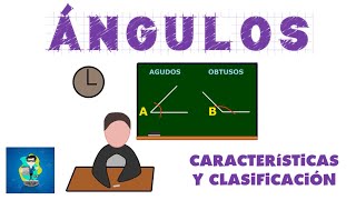 ÁNGULOS CARACTERÍSTICAS ELEMENTOS Y CLASIFICACIÓN [upl. by Helen438]