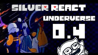 Silver React UNDERVERSE 04  Xtra scene 2  Just bring OuterSans back plz c [upl. by Accebar288]