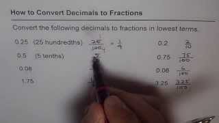 02 Convert Decimals to Fractions in Lowest Terms [upl. by Yasnyl]