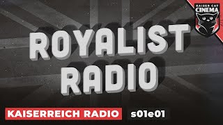 Kaiserreich Radio  s01e01  Tyrants For The Sake of Tyrants [upl. by Keel]