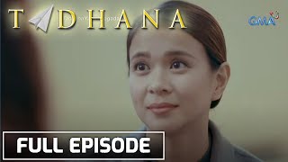 Tadhana OFW na namasukang yaya sa Spain nagpursigi naging abogada  Full Episode [upl. by Xyla]