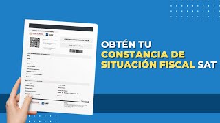 CÓMO OBTENER LA CONSTANCIA DE SITUACIÓN FISCAL SAT [upl. by Tasia622]