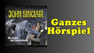 Die Armee der Unsichtbaren  John Sinclair Classics 18  Ganzes Hörspiel [upl. by Notsa]