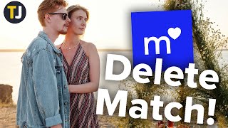 DELETE Your Match AccountProfile Permanently [upl. by Atinhoj930]