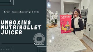 NUTRIBULLET JUICER UNBOXING EXPERIENCE ITS GREAT [upl. by Spear]