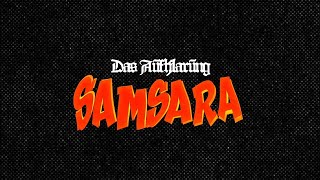 Das Aufklarung  SAMSARA [upl. by Ailesor]