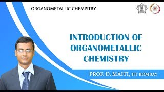 Lecture 1  Introduction of Organometallic Chemistry [upl. by Virgina]