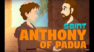 Story of Saint Anthony of Padua  English  Story of Saints [upl. by Enwahs]