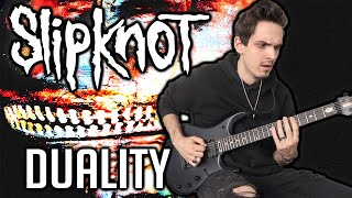 Slipknot  Duality  GUITAR COVER 2020  Screen Tabs [upl. by Bevers93]