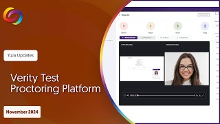Verity Test Proctoring Platform November 2024 Release [upl. by Bessie430]