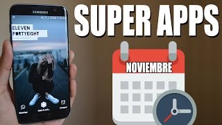 Las mejores aplicaciones para Noviembre 2016 Android  Android Evolution [upl. by Yearwood]