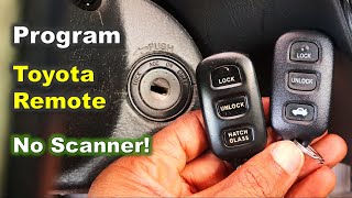 How to PROGRAM Toyota Remote Fob Yourself  Remote programming for Toyota Corolla Camry Sienna etc [upl. by Enytsirhc595]