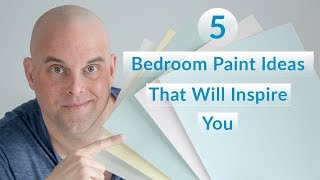 5 Bedroom Paint Color Ideas That Will Inspire You [upl. by Enerol]