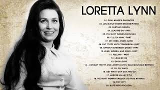 Loretta Lynn Greatest Hits Playlist  Loretta Lynn Best Songs Country Hits [upl. by Ycinuq]