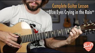 quotBlue Eyes Crying in the Rainquot  Willie Nelson Rhythm amp Guitar Solo Lesson [upl. by Aneeuq]