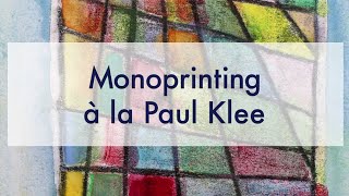 Monoprinting à la Paul Klee [upl. by Ayna]