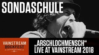 Sondaschule  Arschlochmensch  Official Live Video  Vainstream 2018 [upl. by Brote334]