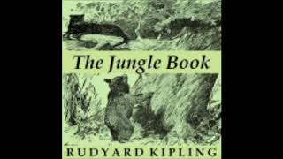 The Jungle Book by Rudyard Kipling Full Audiobook [upl. by Eeramit147]