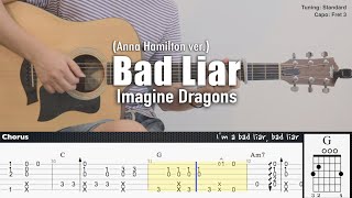 Bad Liar Anna Hamilton ver  Imagine Dragons  Fingerstyle Guitar  TAB  Chords  Lyrics [upl. by Notsud699]