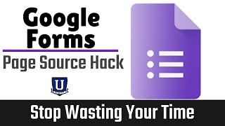 Google Forms View Page Source Hack Truth Revealed 2020 [upl. by Ortrude]