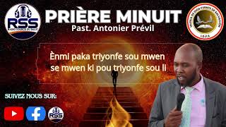 PRIYE MINUIT 7 octobre 2024 PAST ANTONIER PREVIL [upl. by Cirda]