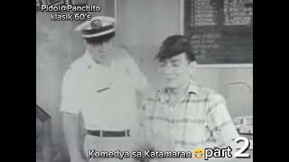 pidolpanchito klasik 60s hari ng katamaran part 2 [upl. by Malia]