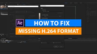 How to fix the Missing H264 format in After effects  Fast Render  Fxmuni [upl. by Ednargel]