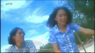 TROPIKA  CINTA PANTAI MERDEKA  original 2001 [upl. by Douglas]