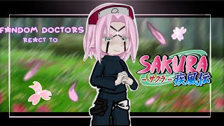 Fandom Doctors react to Sakura Haruno  Naruto  25 [upl. by Bertie]