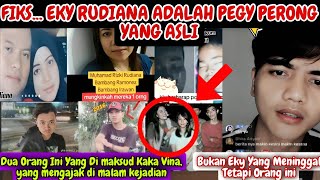 FIKS EKY RUDIANA ADALA PEGI PERONG YANG SEBENARNYA [upl. by Llenra]