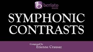 Symphonic Contrasts – Etienne Crausaz [upl. by Neyut]