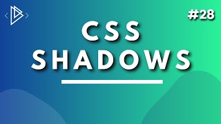 28 CSS Shadow Property  CSS Full Tutorial [upl. by Lesli]