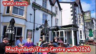 Machynlleth Wales August 2024 Walk  Historic Welsh UK towns [upl. by Bradly]