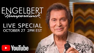 Engelbert Humperdinck Live Special • October 27 2022 • YouTube Exclusive Concert [upl. by Belia]