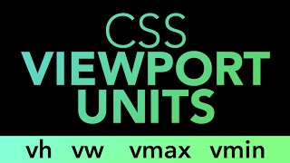 CSS Units vh vw vmin vmax css responsive design [upl. by Tomlinson]