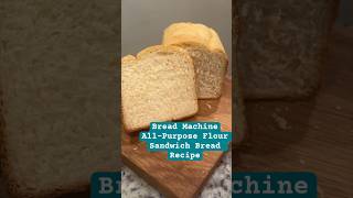 All Purpose Flour Bread Machine Recipe  Soft amp Fluffy Sandwich Bread recipe [upl. by Atsyrt892]