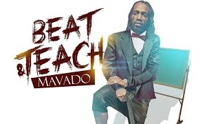 Mavado  Beat amp Teach Raw Club Life Riddim October 2016 [upl. by Rica]