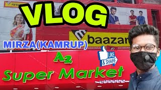 METRO BAAZAR amp SUPER MARKET MIRZA KAMRUP [upl. by Nnylirak986]