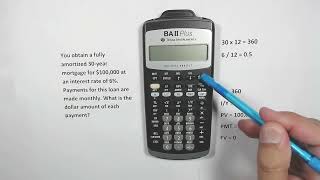 How To Calculate Loan Payments with BAII Plus Calculator by Texas Instruments Mortgage Auto Loan [upl. by Ndnarb774]