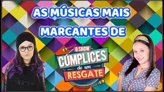 AS MÚSICAS MAIS MARCANTES DE CÚMPLICES DE UM RESGATE [upl. by Heloise]