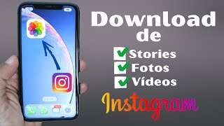 Download de stories fotos e vídeos do Instagram no iPhone [upl. by Safir]